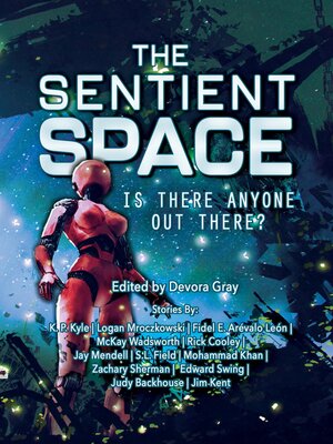 cover image of The Sentient Space--Log Entry 1